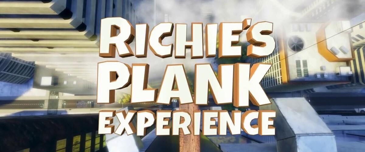 Richies Plank Experience Immersive VR Adventure